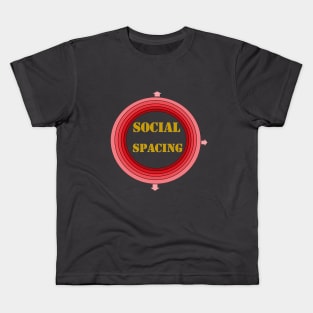 social spacing Kids T-Shirt